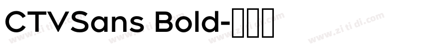 CTVSans Bold字体转换